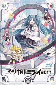 Hatsune Miku: Magical Mirai 2017 movie poster