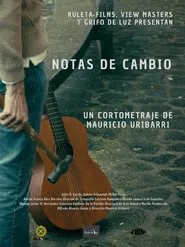 Notas de Cambio movie poster