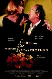 Poster do filme Liebe und weitere Katastrophen