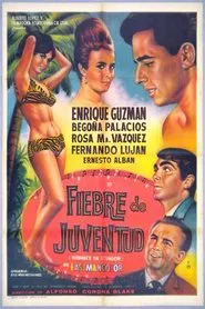 Fiebre de juventud movie poster