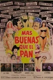 Más Buenas que el Pan movie poster