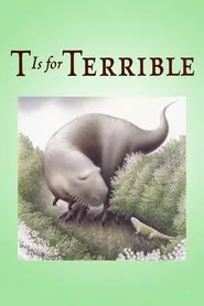 T is for Terrible movie poster