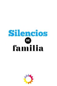 Silencios de familia tv show poster
