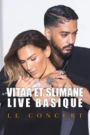 Vitaa et Slimane - Basique, le concert 2020 movie poster