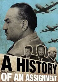 Poster do filme A History of an Assignment