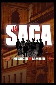 La saga: Negocio de Familia tv show poster