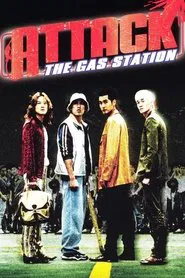 Attack the Gas Station! movie poster
