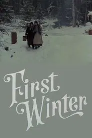 First Winter movie poster