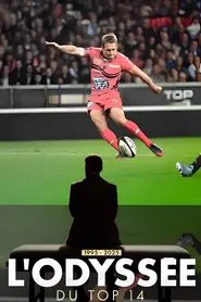 L'odyssée du Top 14 movie poster