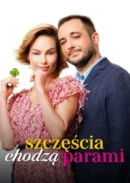 Poster do filme Szczęścia chodzą parami