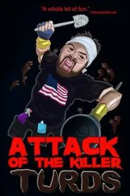Attack of the Killer Turds movie poster