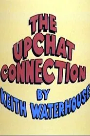 Poster da série The Upchat Connection