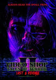 Video Shop Tales of Terror II: Lust and Revenge movie poster