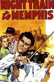 Poster do filme Night Train to Memphis