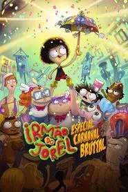 Jorel's Brother - Bruttal Carnival Special movie poster