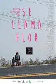 Poster do filme Her Name Is Flor