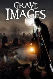 Grave Images movie poster