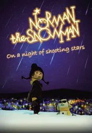 Poster do filme Norman the Snowman: On a Night of Shooting Stars
