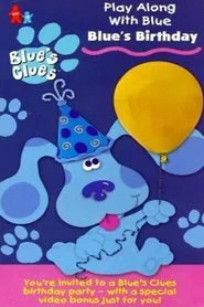 Poster do filme Blue's Clues: Blue's Birthday