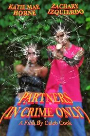 Partners (In Crime Only) movie poster