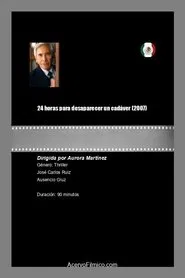 24 Horas para Desaparecer un Cadáver movie poster