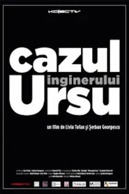 The Case of Engineer Ursu movie poster