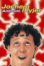 Poster do filme Jochem Myjer: Adéhadé