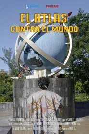 El Atlas contra el mundo movie poster