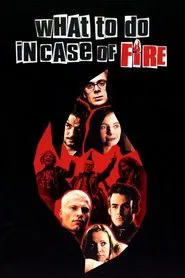 What to Do in Case of Fire? movie poster