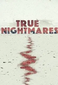 True Nightmares tv show poster