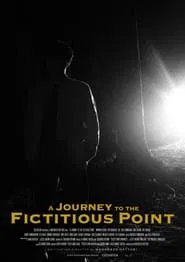 A Journey to the Fictitious Point movie poster
