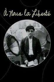 À Nous la Liberté movie poster
