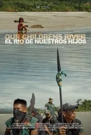 Our Children's River movie poster
