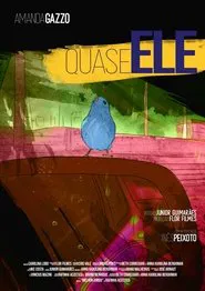 Poster do filme QUASE ELE