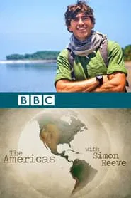 The Americas with Simon Reeve tv show poster