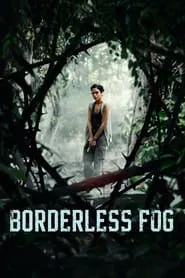 Borderless Fog movie poster