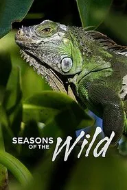 Seasons of the Wild tv show poster