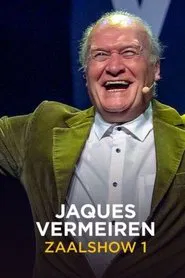 Jacques Vermeire: Zaalshow 1 movie poster
