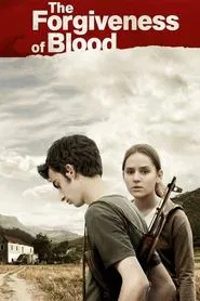 The Forgiveness of Blood movie poster