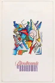 Bloodhounds of Broadway movie poster
