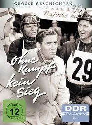 Ohne Kampf kein Sieg tv show poster