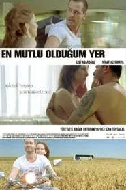 En Mutlu Olduğum Yer movie poster