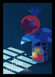 The Last Blossom movie poster