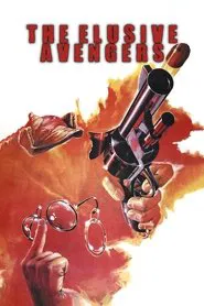 The Elusive Revengers movie poster