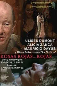 Rosas rojas... rojas movie poster
