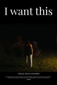 Poster do filme I Want This