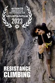 Poster do filme Resistance Climbing