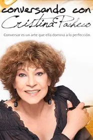 Conversando con Cristina Pacheco tv show poster
