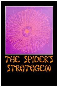 The Spider's Stratagem movie poster