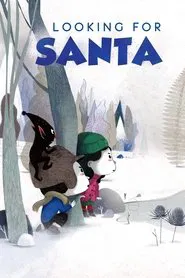 Looking For Santa movie poster